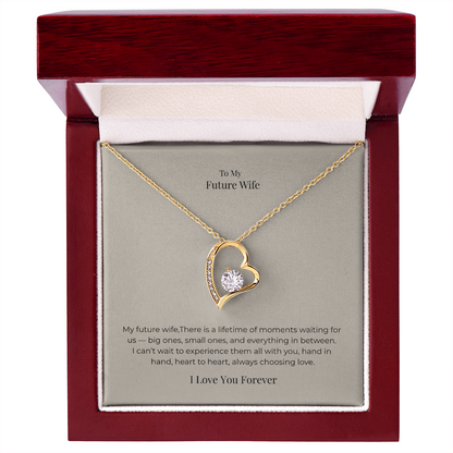 Future Wife Forever Love Necklace – Romantic Jewelry Gift for Engagement, Proposal, Wedding & Special Moments