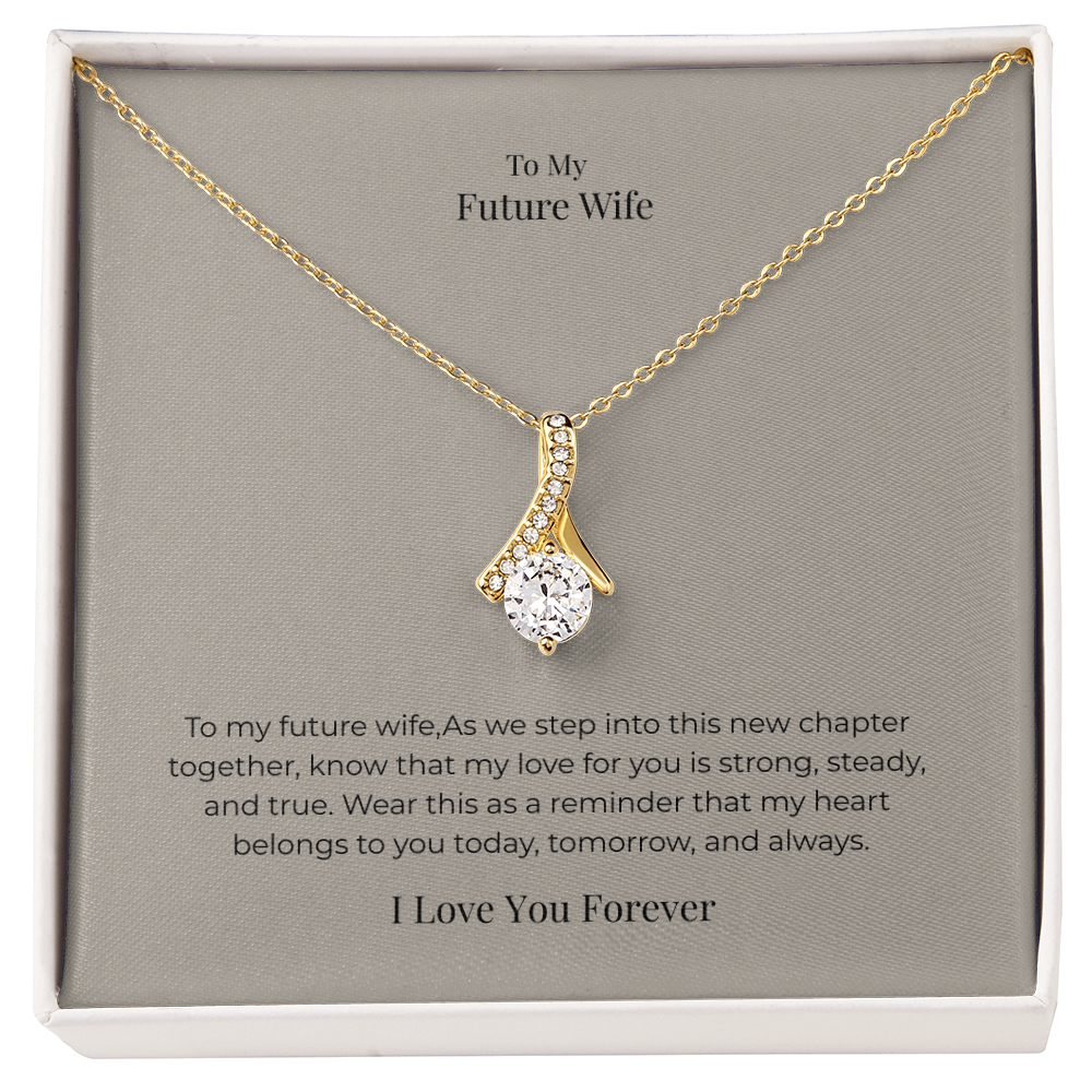 Future Wife Alluring Beauty Necklace – Elegant Romantic Jewelry Gift for Engagement, Proposal & Wedding Journey