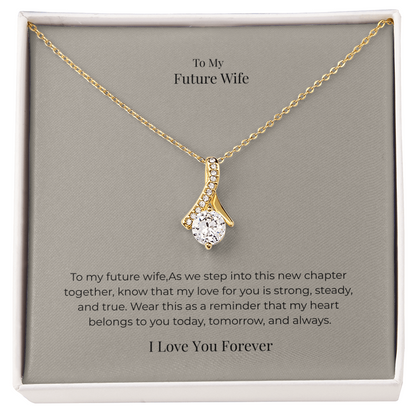 Future Wife Alluring Beauty Necklace – Elegant Romantic Jewelry Gift for Engagement, Proposal & Wedding Journey
