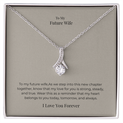 Future Wife Alluring Beauty Necklace – Elegant Romantic Jewelry Gift for Engagement, Proposal & Wedding Journey