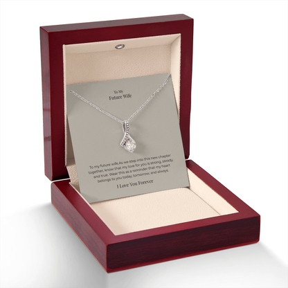Future Wife Alluring Beauty Necklace – Elegant Romantic Jewelry Gift for Engagement, Proposal & Wedding Journey
