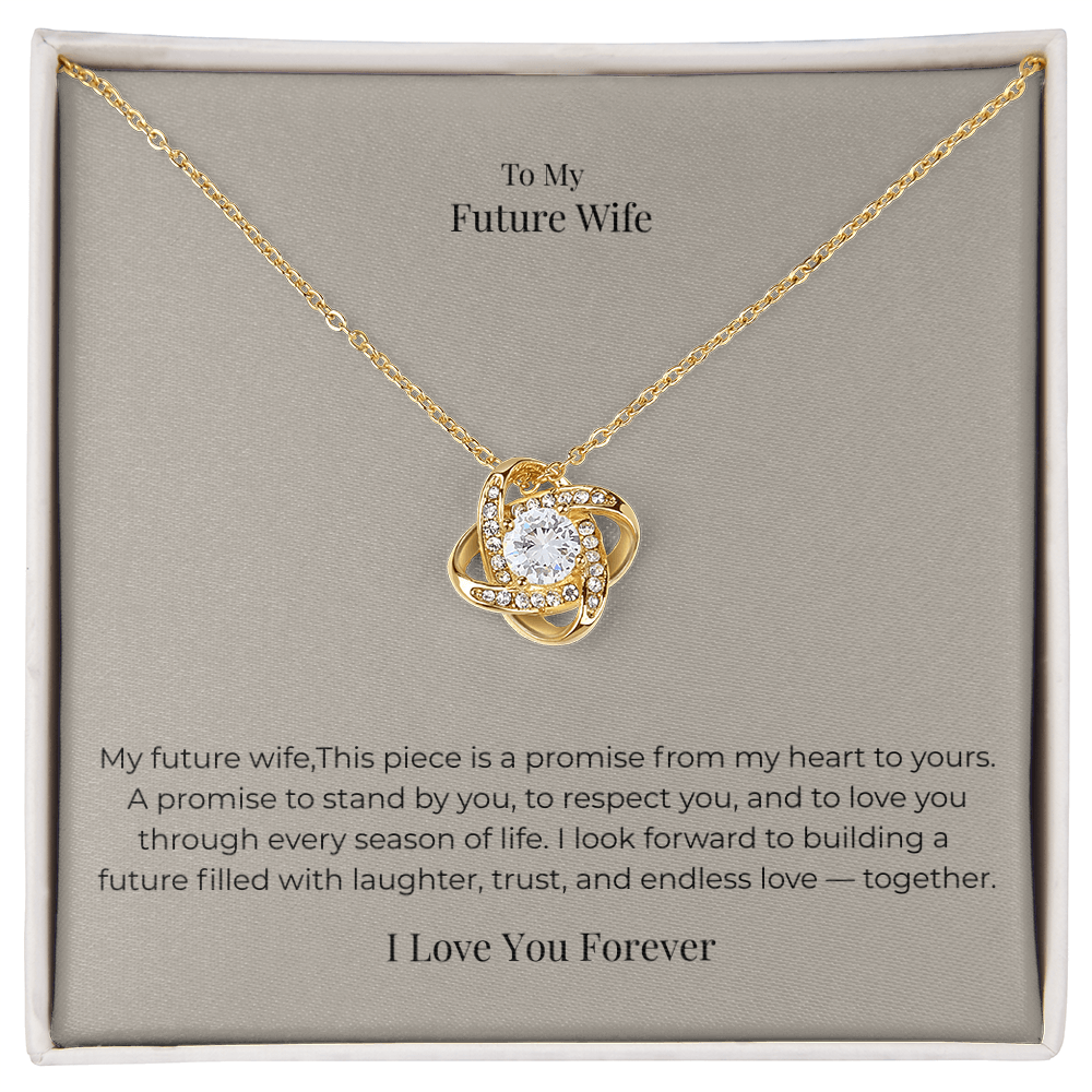 Future Wife Love Knot Necklace – Meaningful Promise Jewelry Gift for Engagement, Proposal & Wedding Journey