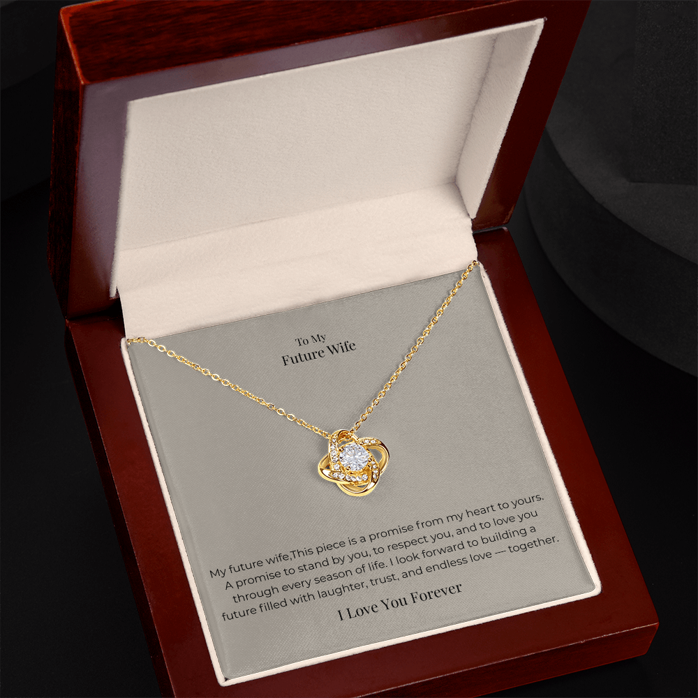 Future Wife Love Knot Necklace – Meaningful Promise Jewelry Gift for Engagement, Proposal & Wedding Journey