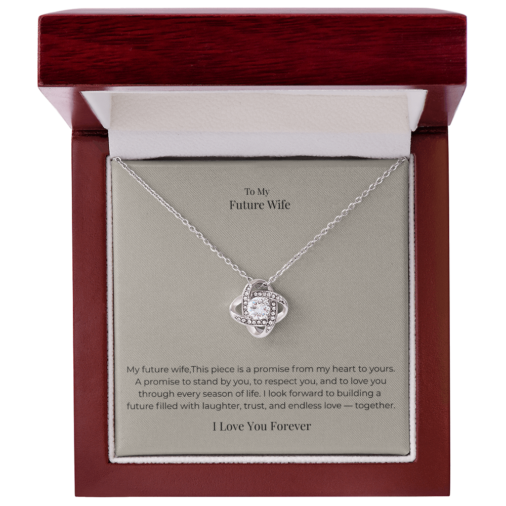 Future Wife Love Knot Necklace – Meaningful Promise Jewelry Gift for Engagement, Proposal & Wedding Journey