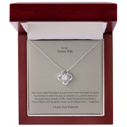 Future Wife Love Knot Necklace – Meaningful Promise Jewelry Gift for Engagement, Proposal & Wedding Journey