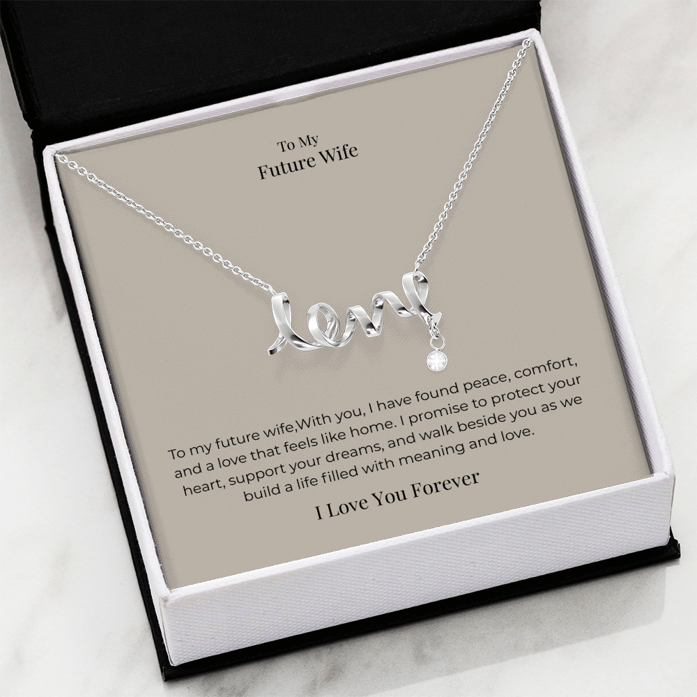 Future Wife Scripted Love Necklace – Romantic Jewelry Gift for Engagement, Proposal & Wedding Journey