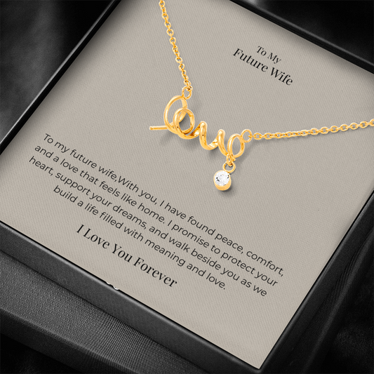 Future Wife Scripted Love Necklace – Romantic Jewelry Gift for Engagement, Proposal & Wedding Journey