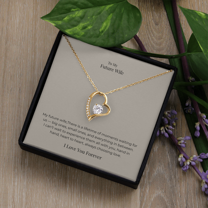Future Wife Forever Love Necklace – Romantic Jewelry Gift for Engagement, Proposal, Wedding & Special Moments